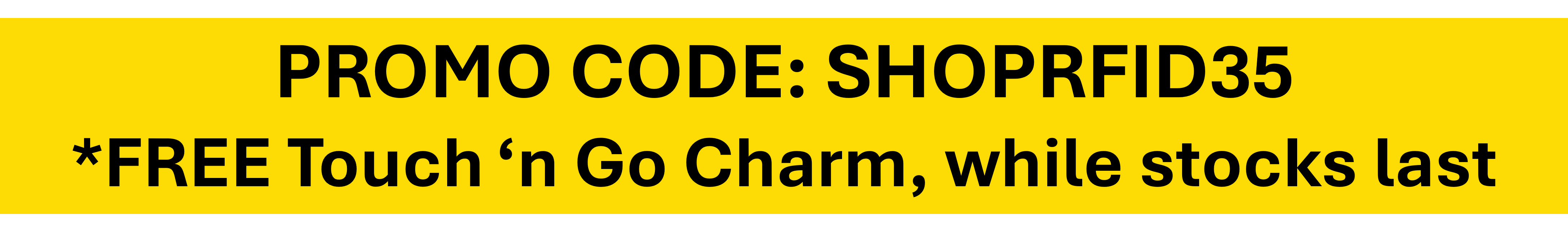 Touch 'n Go RFID
